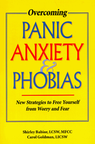 Cover of Overcoming Panic Anxiety and Phobias