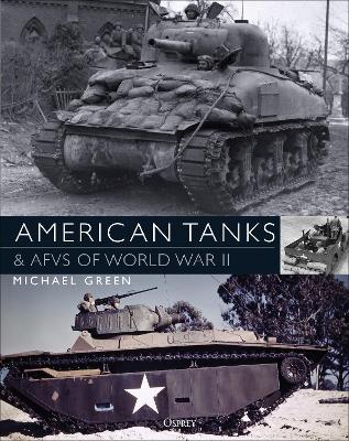 Book cover for American Tanks & AFVs of World War II