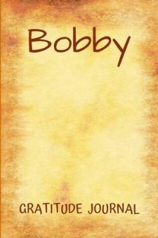 Cover of Bobby Gratitude Journal