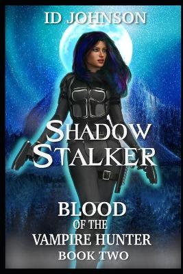 Book cover for Shadow Stalker