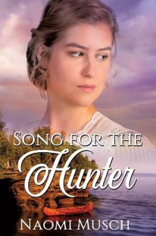 Cover of Song for the Hunter