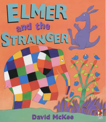 Book cover for Elmer And The Stranger
