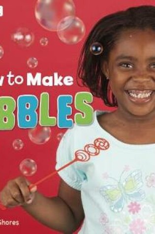 Cover of How to Make Bubbles: A 4D Book