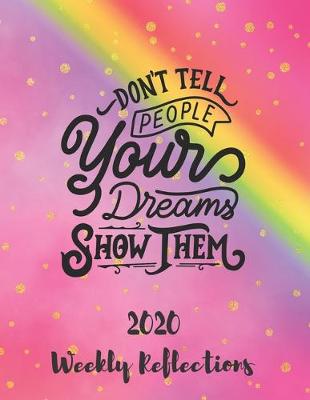 Book cover for Don't Tell People Your Dreams Show Them