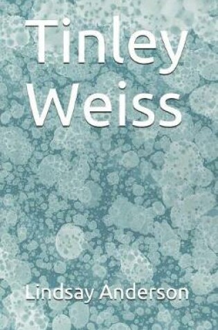 Cover of Tinley Weiss