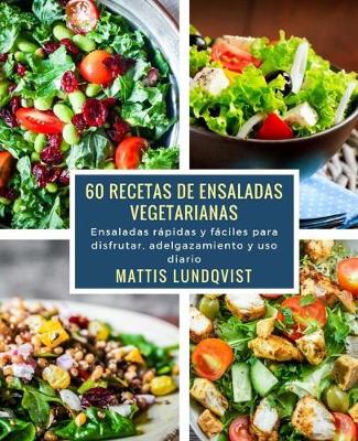 Book cover for 60 recetas de ensaladas vegetarianas