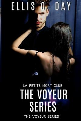 Book cover for The Voyeur Series