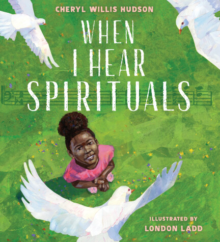 Book cover for When I Hear Spirituals