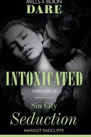 Cover of Intoxicated / Sin City Seduction