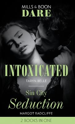 Book cover for Intoxicated / Sin City Seduction