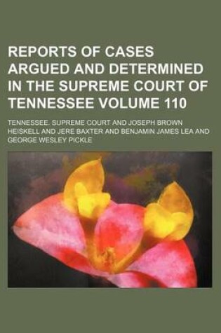 Cover of Reports of Cases Argued and Determined in the Supreme Court of Tennessee Volume 110