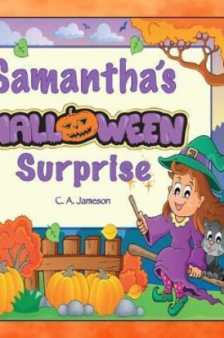 Cover of Samantha's Halloween Surprise (Personalized Books for Children)