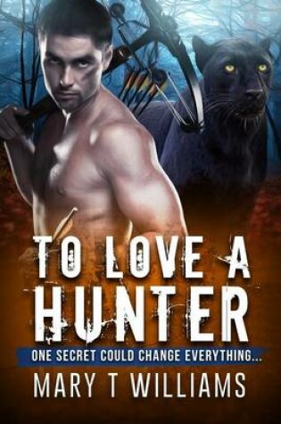 Cover of To Love A Hunter