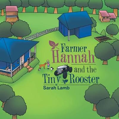 Book cover for Farmer Hannah and the Tiny Rooster