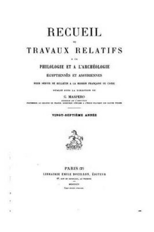 Cover of Recueil de travaux relatifs à la philologie et à l'archéologie égyptiennes et assyriennes