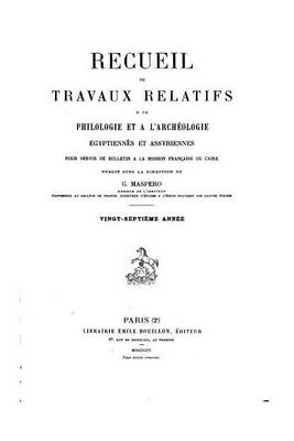 Book cover for Recueil de travaux relatifs à la philologie et à l'archéologie égyptiennes et assyriennes