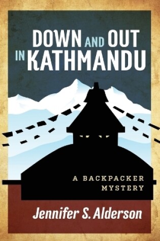 Cover of Down and Out in Kathmandu