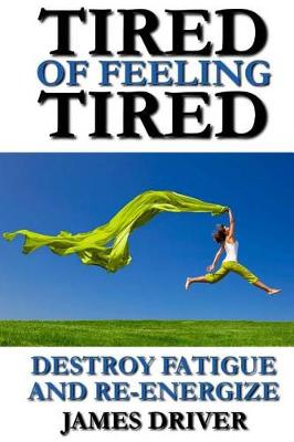 Book cover for Tired of Feeling Tired