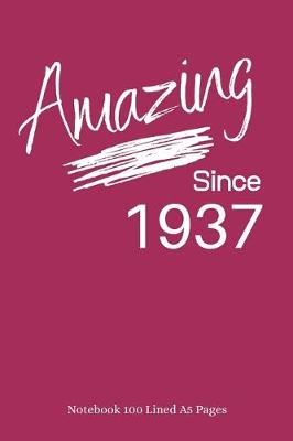 Book cover for Amazing Since 1937