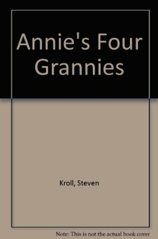 Cover of Annie's Four Grannies