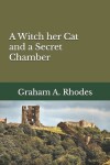 Book cover for A Witch her Cat and a Secret Chamber