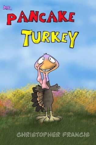 Cover of Mr. Pancake Turkey