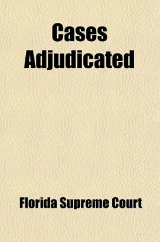 Cover of Cases Adjudicated (Volume 3)