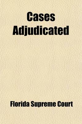 Book cover for Cases Adjudicated (Volume 3)