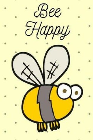 Cover of Bee Happy