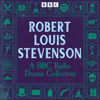 Book cover for Robert Louis Stevenson: A BBC Radio Drama Collection