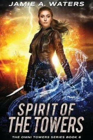 Cover of Spirit of the Towers