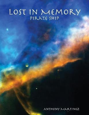 Book cover for Lost In Memory: Pirate Ship