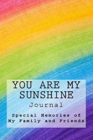 Cover of You Are My Sunshine Journal