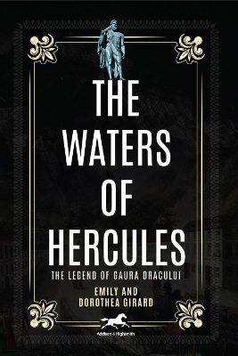 Book cover for Waters of Hercules: The Legend of Gaura Dracului
