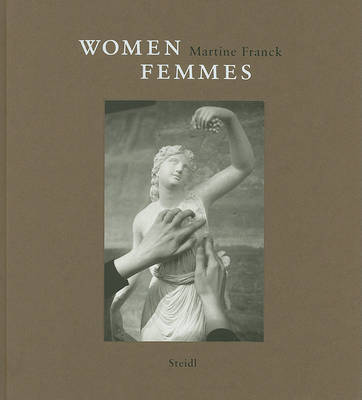 Book cover for Martine Franck: Women/Femmes
