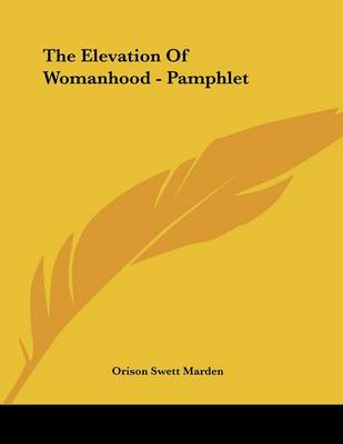 Book cover for The Elevation of Womanhood - Pamphlet