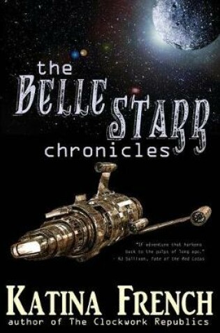 Cover of The Belle Starr Chronicles