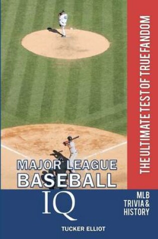 Cover of Major League Baseball IQ