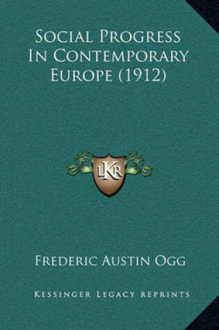 Cover of Social Progress in Contemporary Europe (1912)