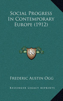 Book cover for Social Progress in Contemporary Europe (1912)