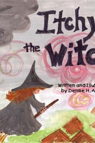 Cover of Itchy the Witch
