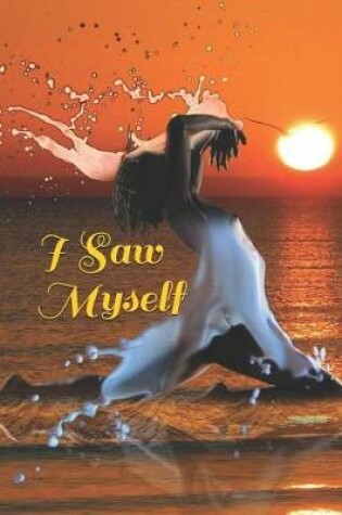 Cover of I Saw Myself