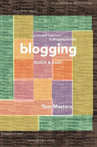 Cover of Blogging Quick & Easy