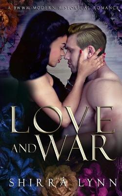 Book cover for Love and War