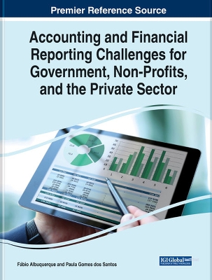 Book cover for Accounting and Financial Reporting Challenges for Government, Non-Profits, and the Private Sector