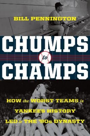 Cover of Chumps to Champs