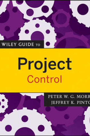 Cover of The Wiley Guide to Project Control