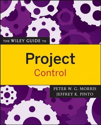 Book cover for The Wiley Guide to Project Control