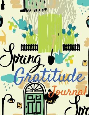 Book cover for Gratitude Journal Spring