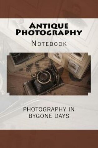 Cover of Antique Photography